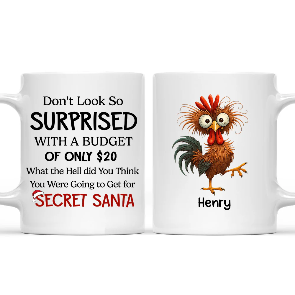 Do Not Look So Surprised - Personalized Custom Coffee Mug