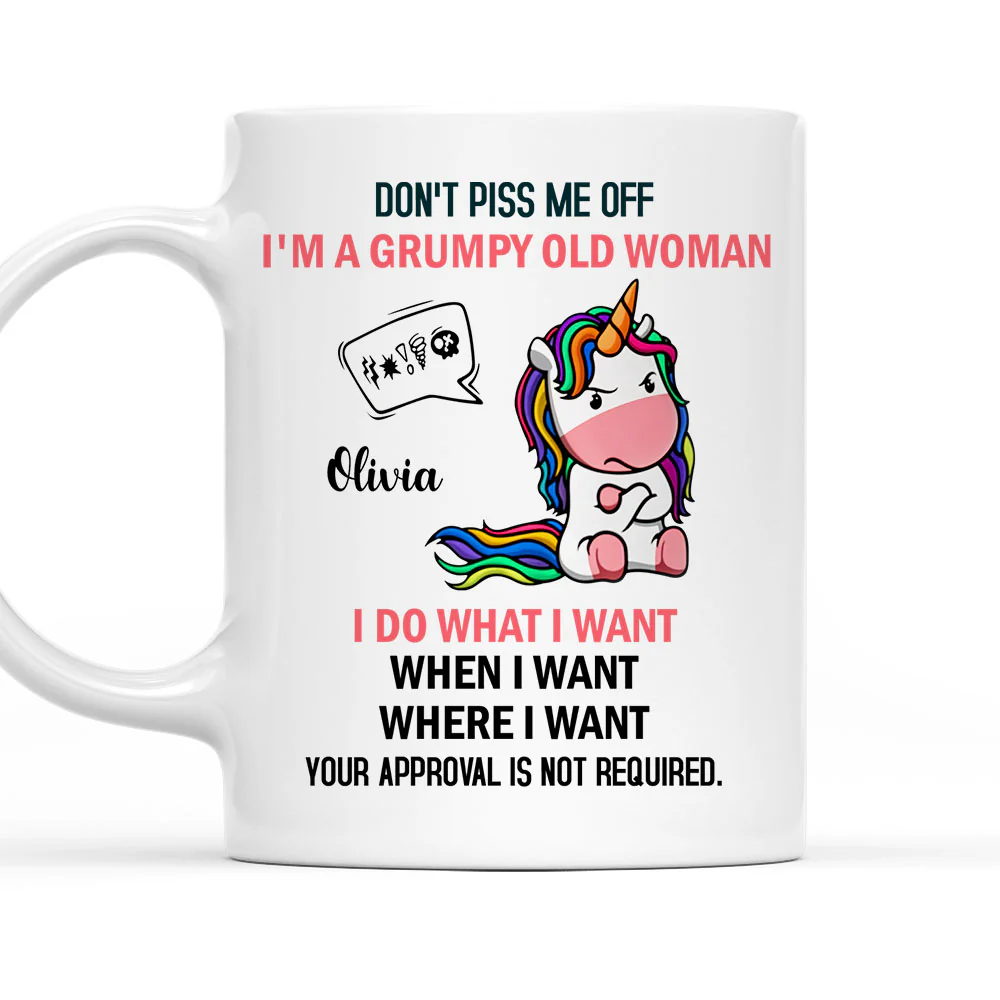 Do Not Piss Me Off - Personalized Custom Coffee Mug