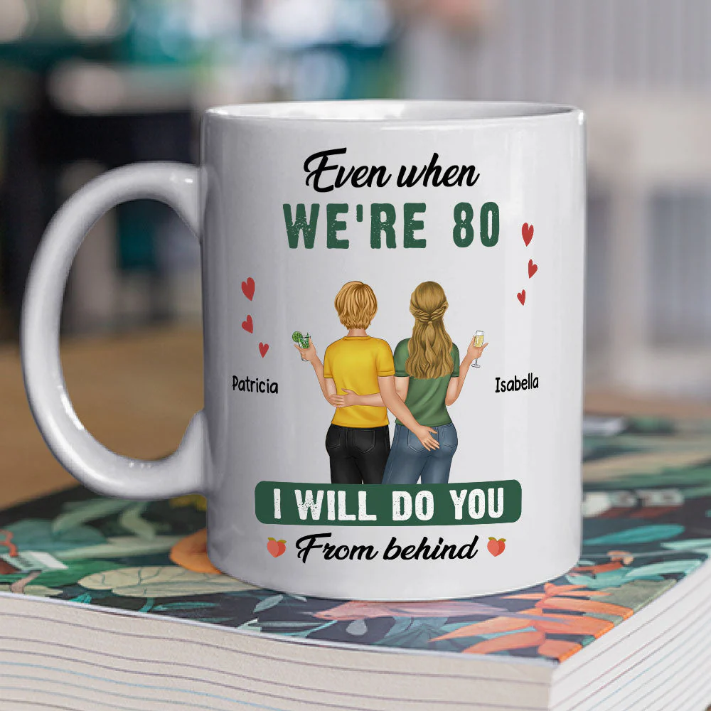 Do You From Behind - Personalized Custom Coffee Mug - Image 2