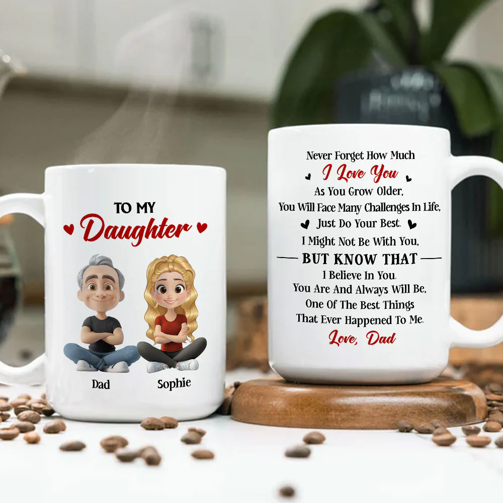 Do Your Best Daughter - Personalized Custom Coffee Mug - Image 5