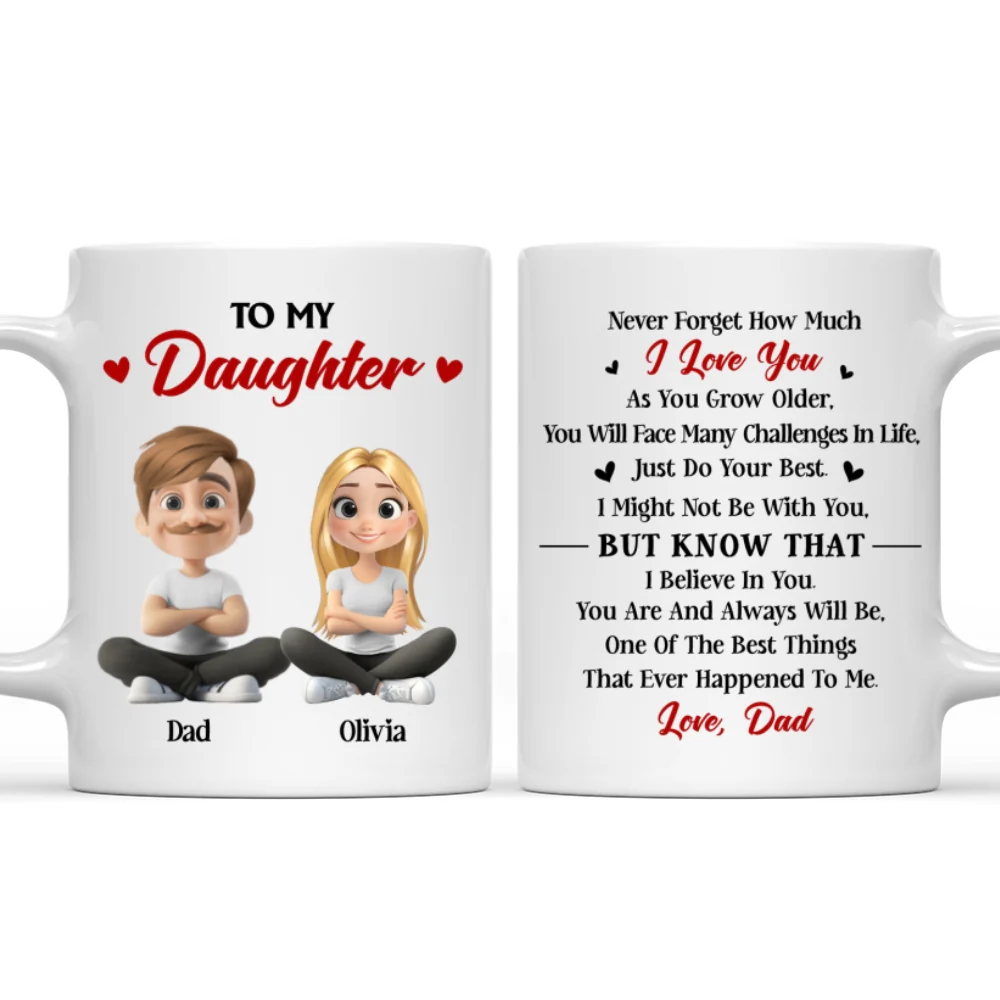 Do Your Best Daughter - Personalized Custom Coffee Mug - Image 7