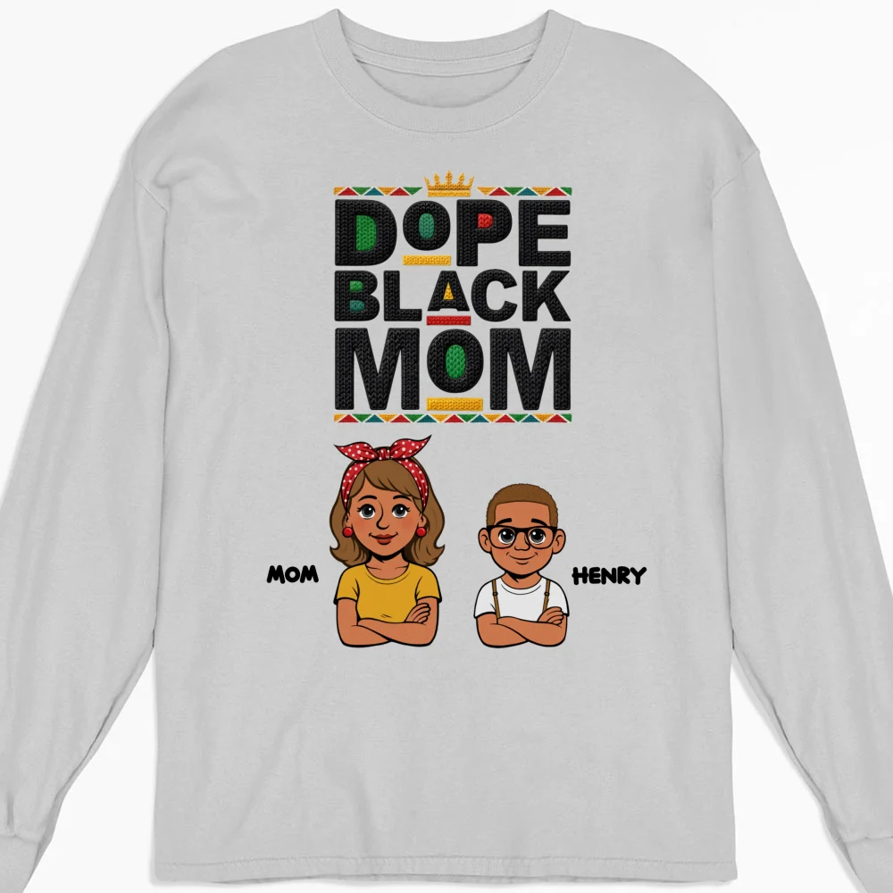 Dope Black Mom Black History Month - Personalized Custom Shirt - Image 24