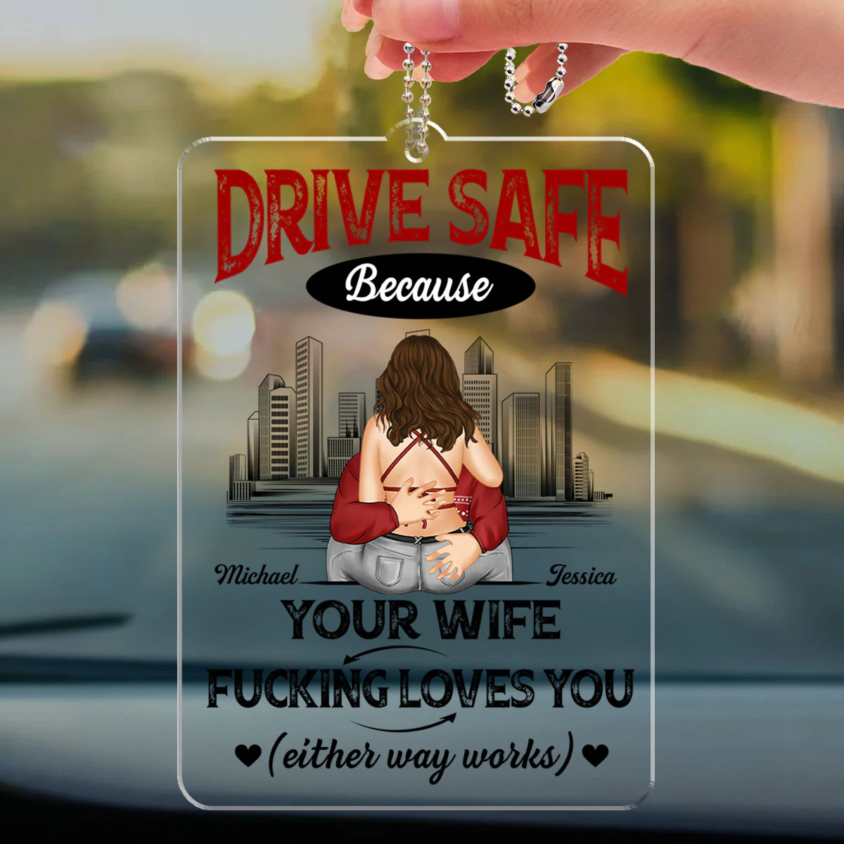 Drive Safe Because I Love You - Personalized Custom Car Ornament - Image 3