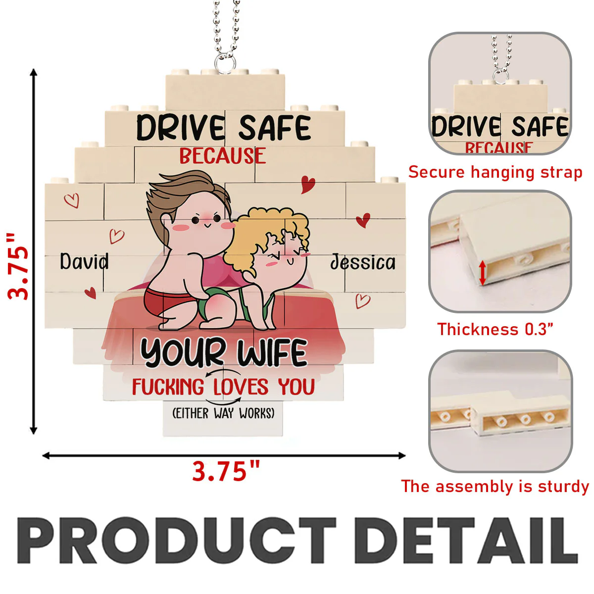 Drive Safe Because Your Wife Fucking Love You - Personalized Custom Puzzle Car Ornament - Image 5