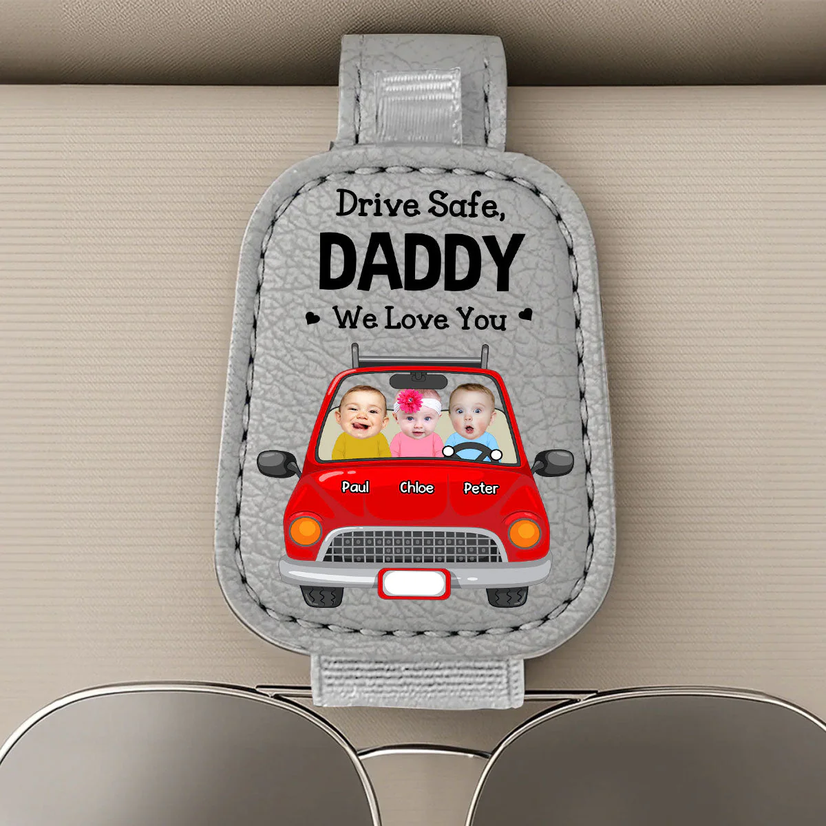 Drive Safe Dad Husband - Personalized Custom Sunglasses Holder For Car Visor - Image 5