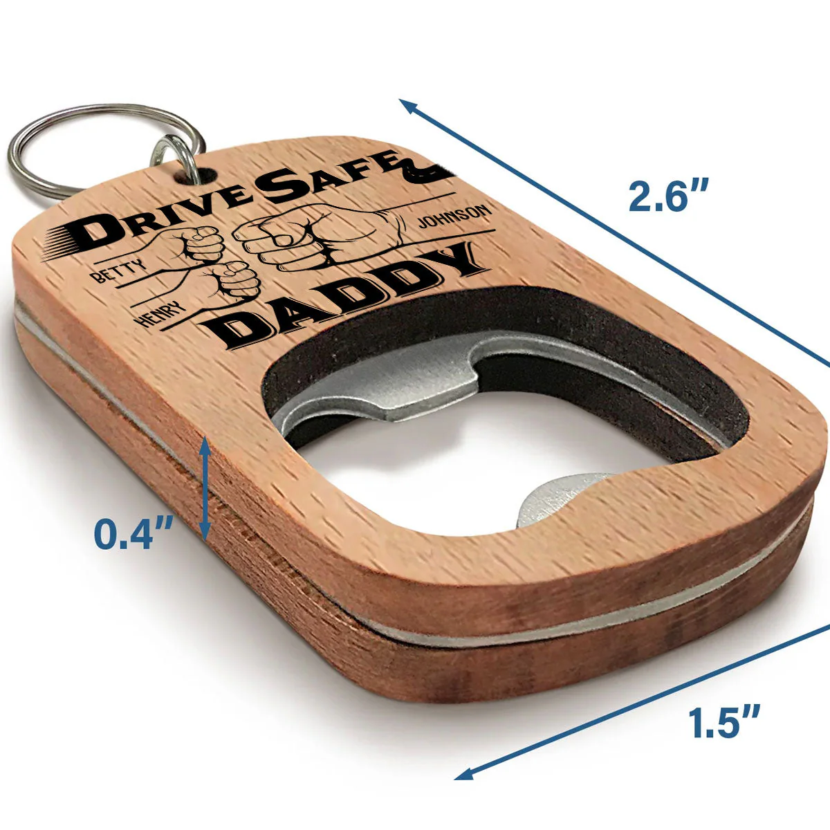 Drive Safe Daddy - Personalized Custom Bottle Opener Keychain - Image 3