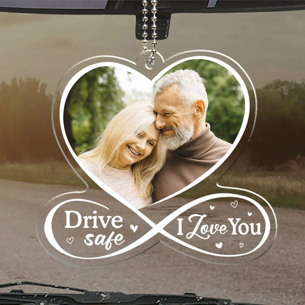 Drive Safe I Love You - Personalized Custom Car Ornament - Image 2