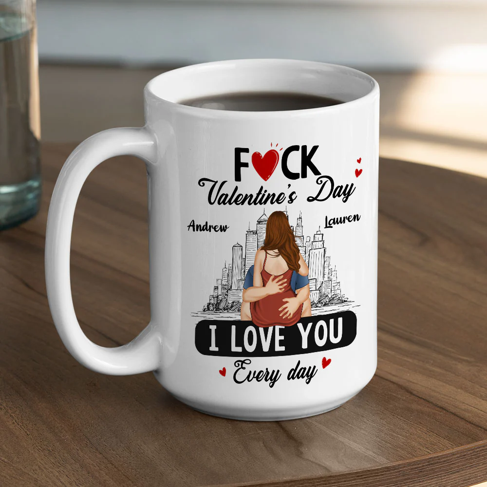 Every Day Is Our Valentine - Personalized Custom Coffee Mug - Image 5