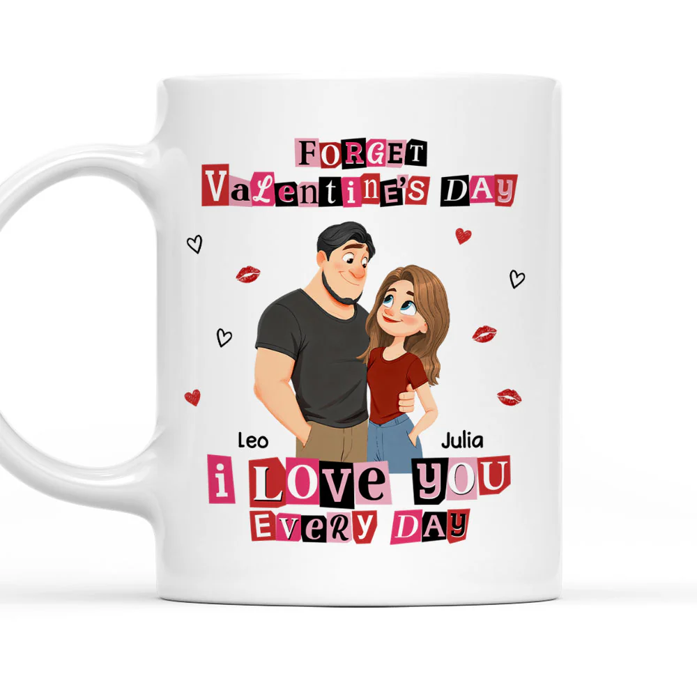 Every Day Love You - Personalized Custom Coffee Mug