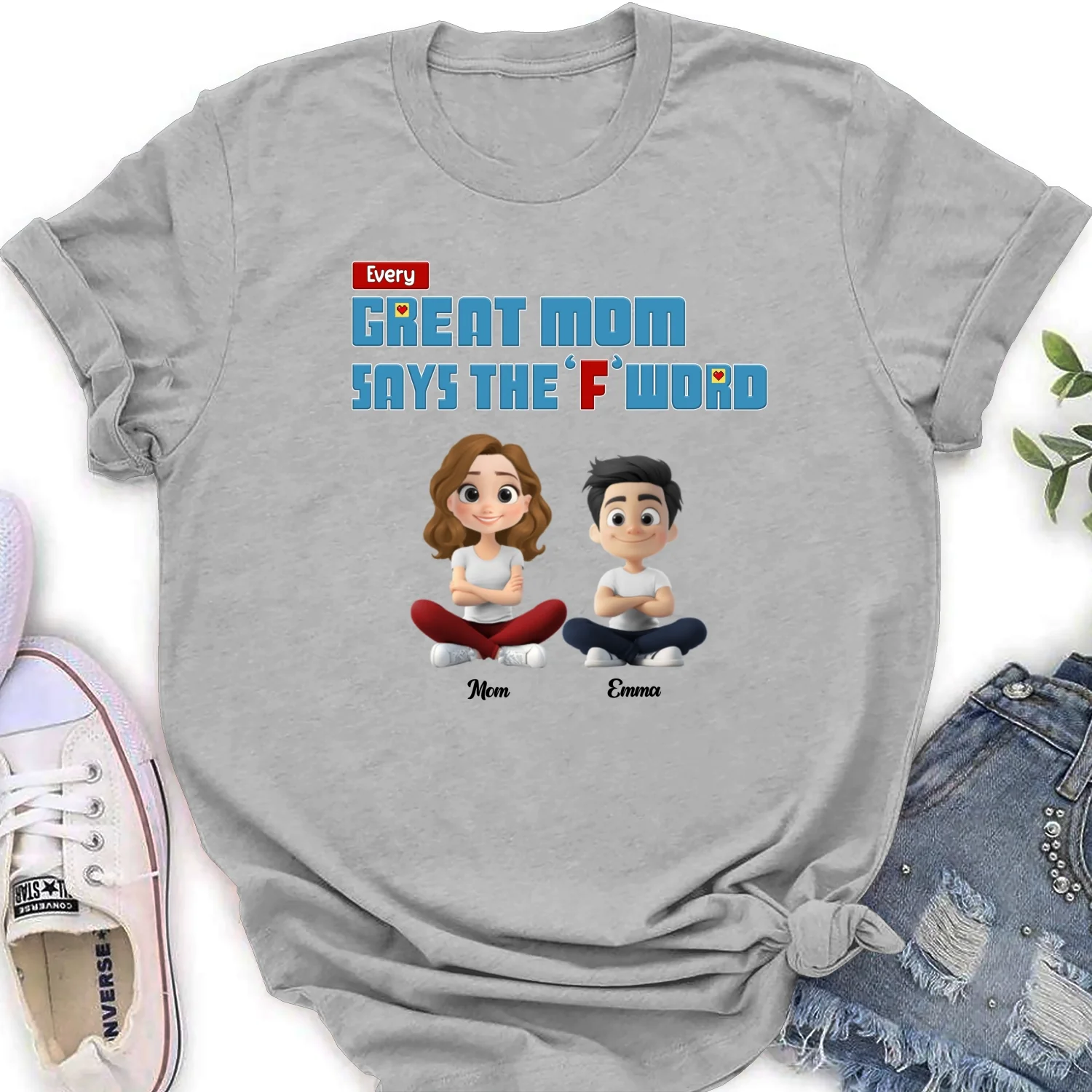 Every Great Mom Says F Word - Personalized Custom Shirt - Image 26