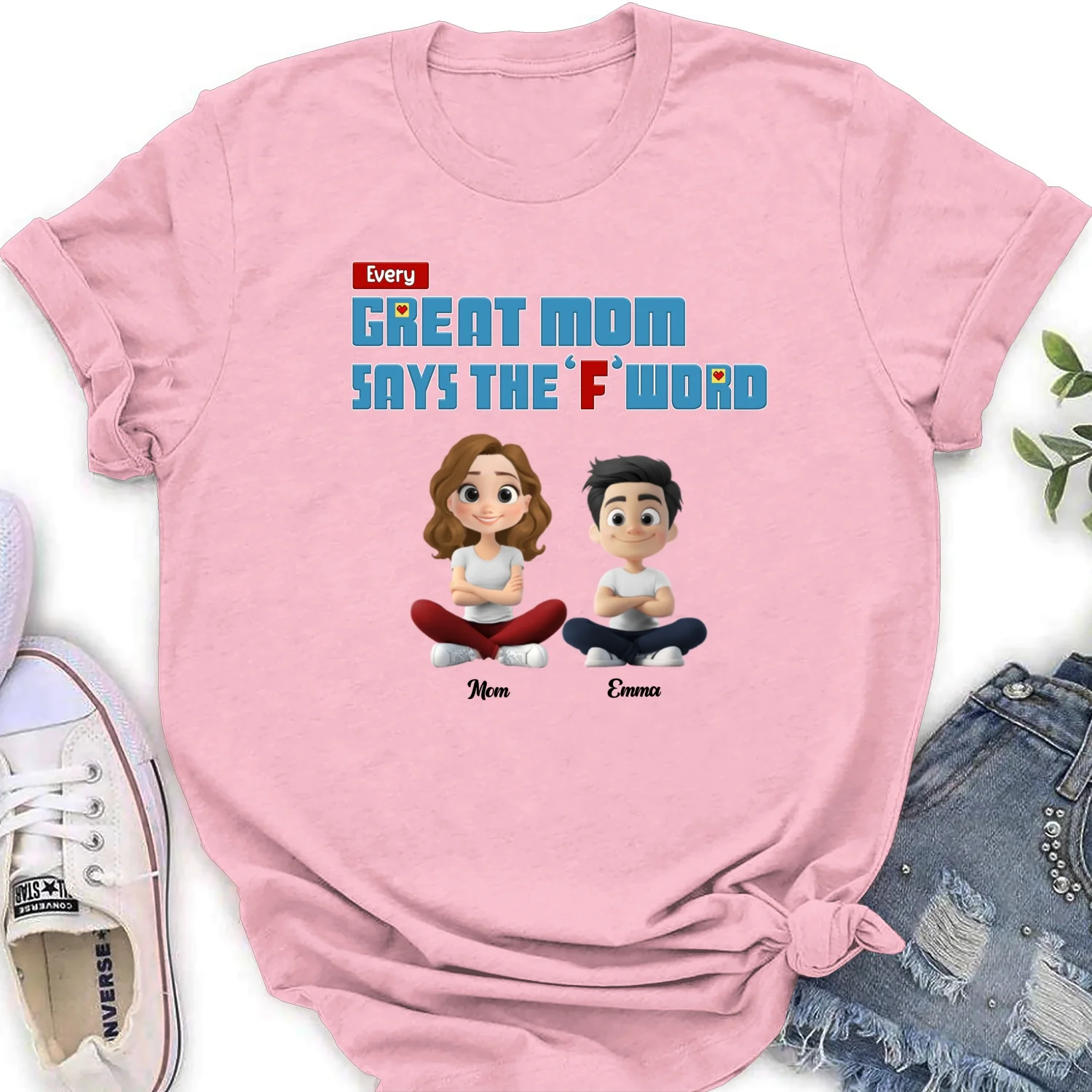 Every Great Mom Says F Word - Personalized Custom Shirt - Image 27