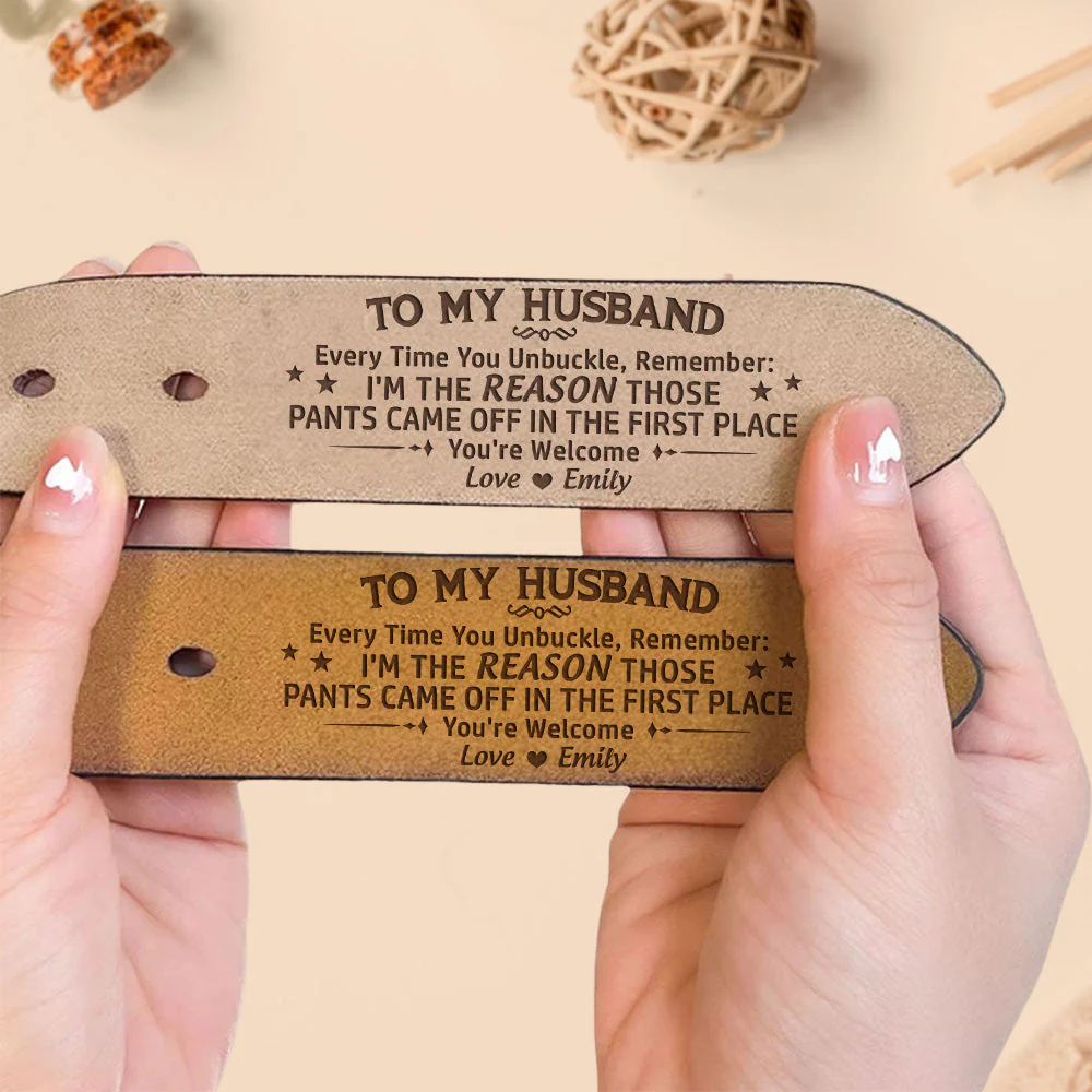 Everytime You Unbuckle - Personalized Engraved Leather Belt - Image 11