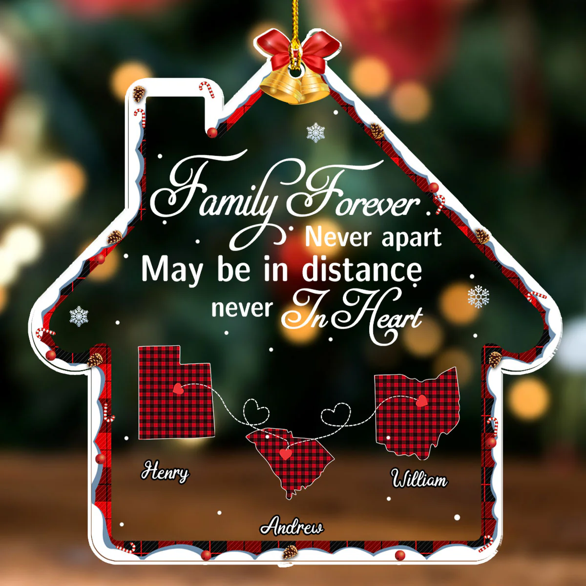 Family Forever May Be In Distance Never In Heart - Personalized Custom Acrylic Ornament - Image 2