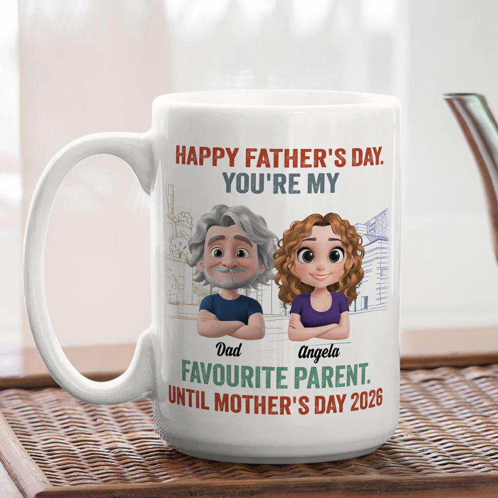 Favorite Parent For Now - Personalized Custom Coffee Mug - Image 4
