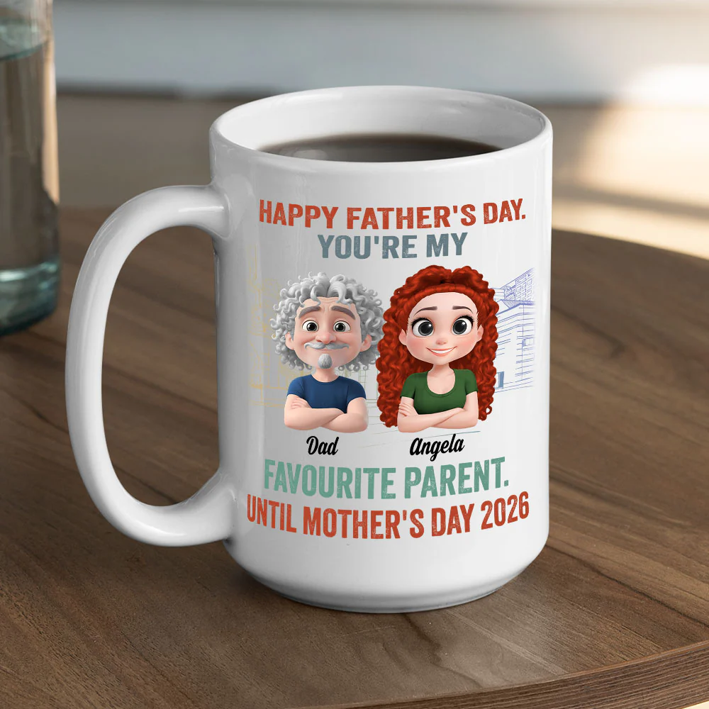 Favorite Parent For Now - Personalized Custom Coffee Mug - Image 5