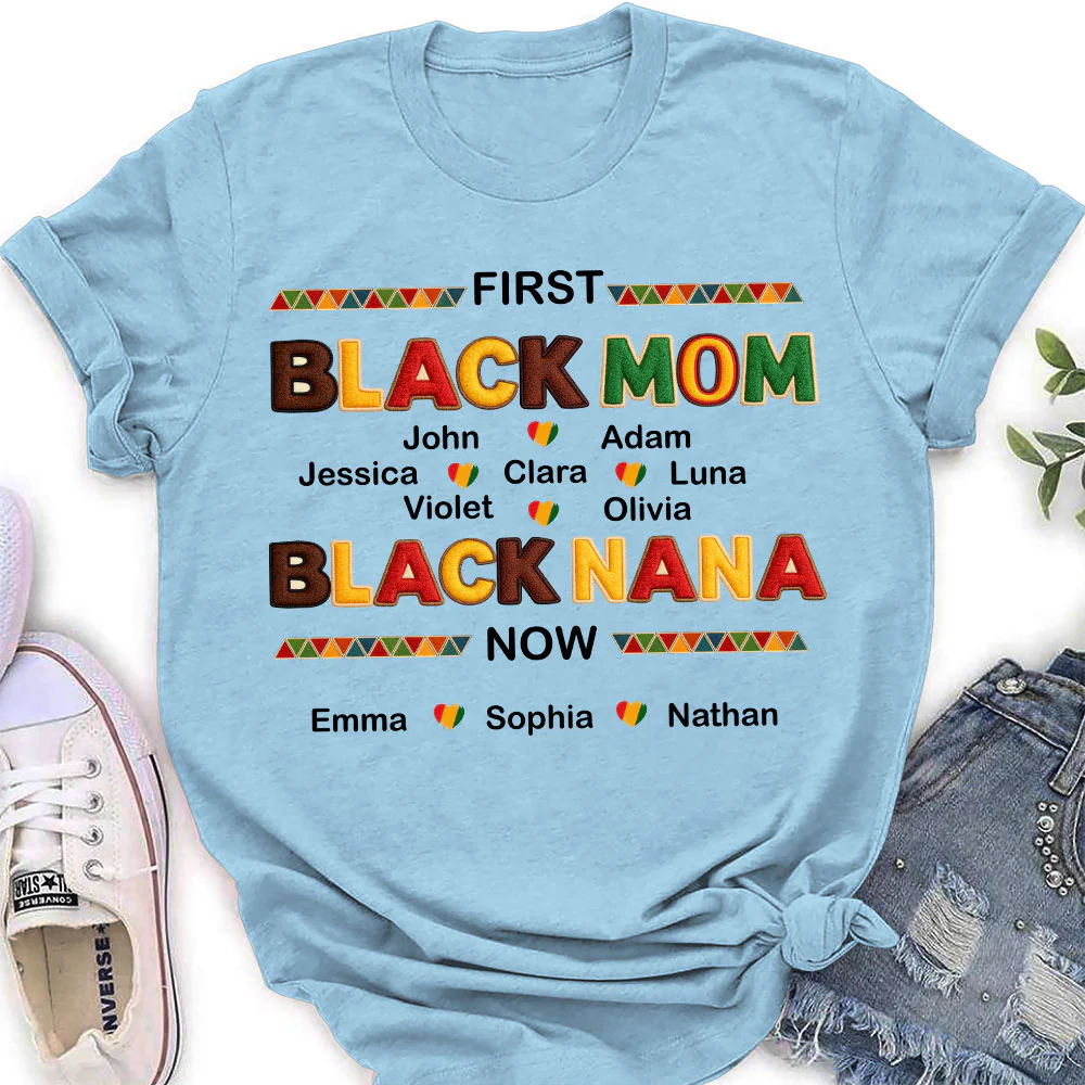First Black Mom Now Black Grandma - Personalized Custom Shirt - Image 5