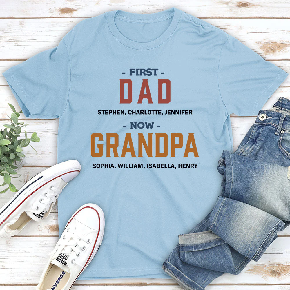 First Dad Now Grandpa - Personalized Custom Unisex T-shirt - Image 4