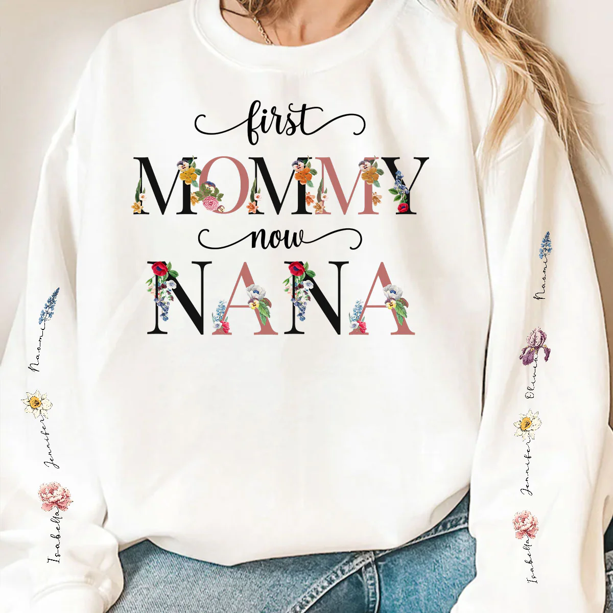 First Mom Now Grandma Birth Month Flowers - Personalized Custom Sweatshirt - Image 4