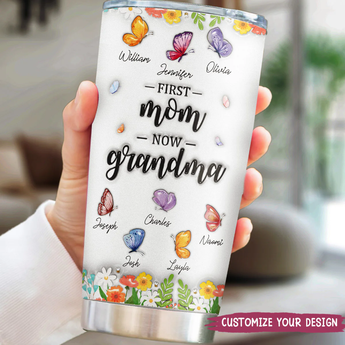 First Mom Now Grandma Butterfly Version - Personalized Custom 3D Inflated Effect Tumbler - Image 5