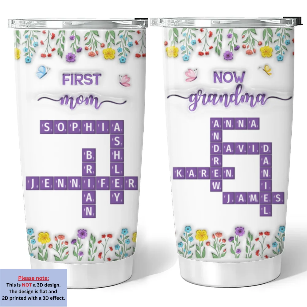 First Mom Now Grandma Crossword Floral Version - Personalized Custom 3D Inflated Effect Tumbler - Image 5