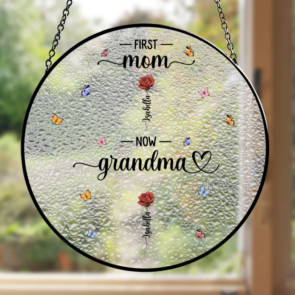 First Mom Now Grandma - Personalized Custom Window Hanging Suncatcher - Image 6