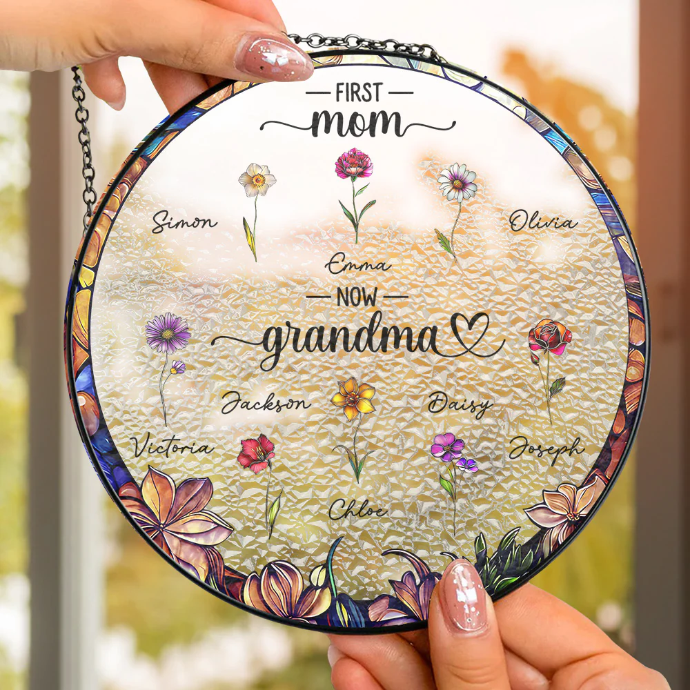 First Mom Now Grandma - Personalized Custom Window Hanging Suncatcher - Image 4