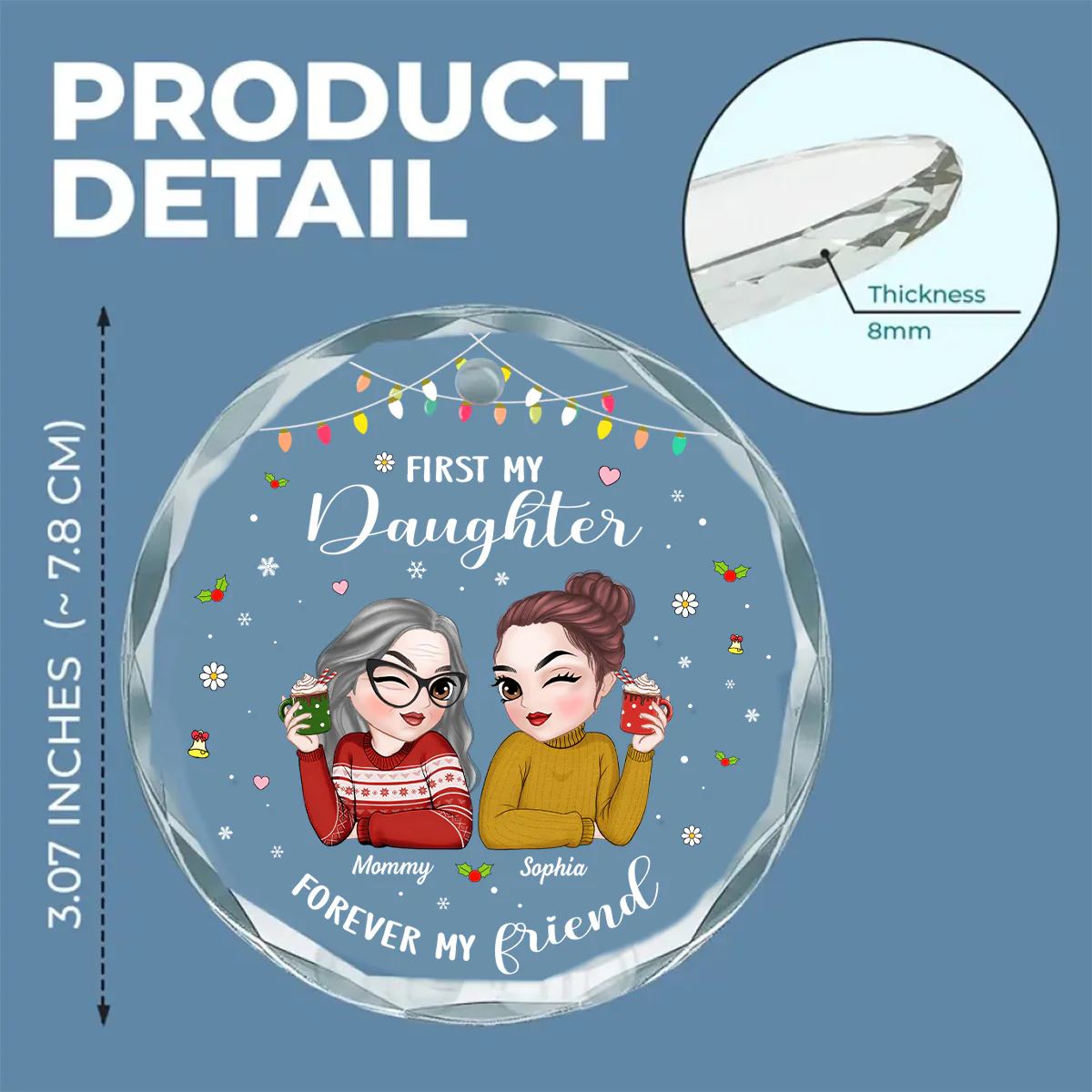 First My Daughter Forever My Friend - Personalized Custom Glass Ornament - Image 6