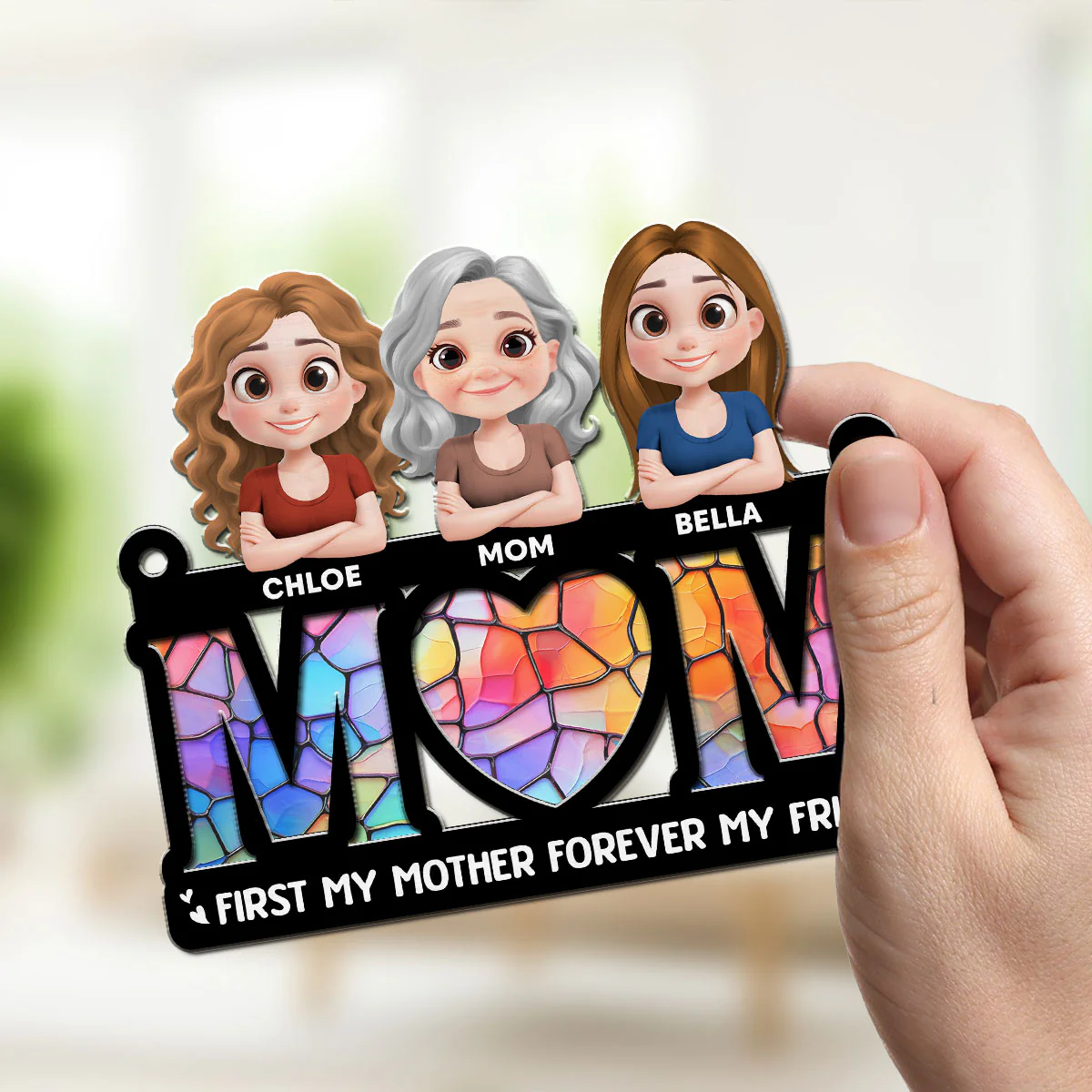 First My Mother Forever My Friend - Personalized Custom Suncatcher - Image 2