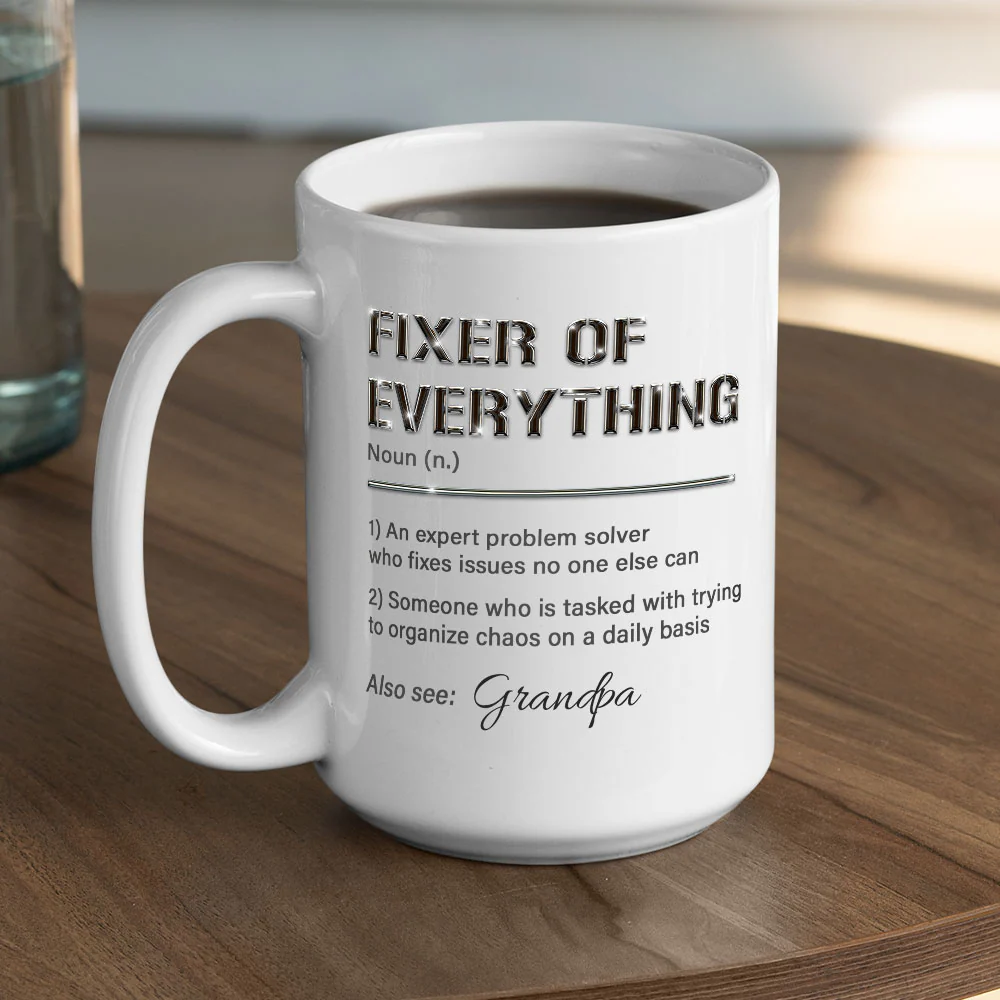 Fixer Of All Things - Personalized Custom Coffee Mug - Image 4