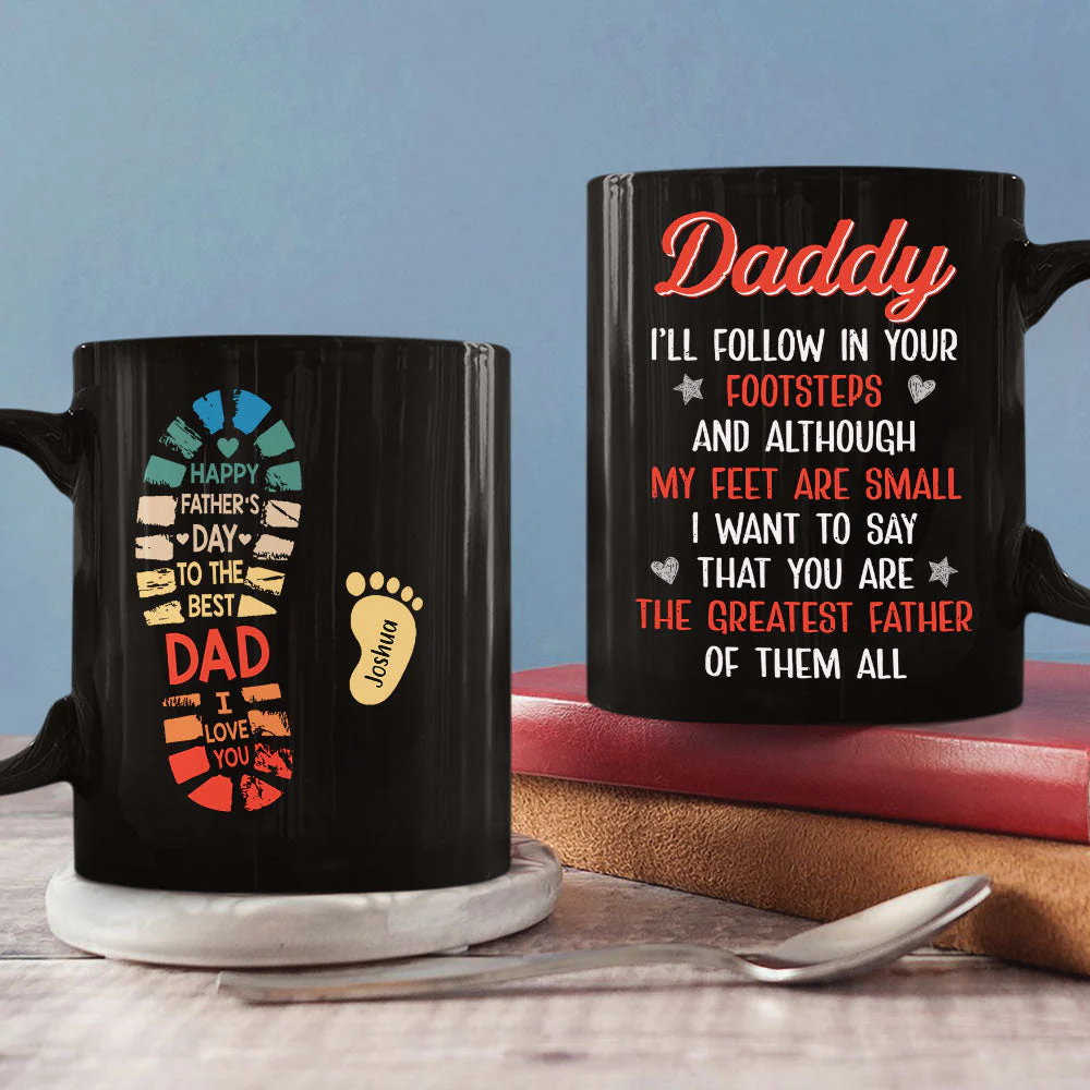 Follow Daddy Footsteps - Personalized Custom Coffee Mug - Image 4