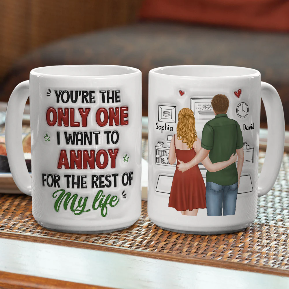 Forever Annoying You - Personalized Custom 3D Inflated Effect Mug - Image 5