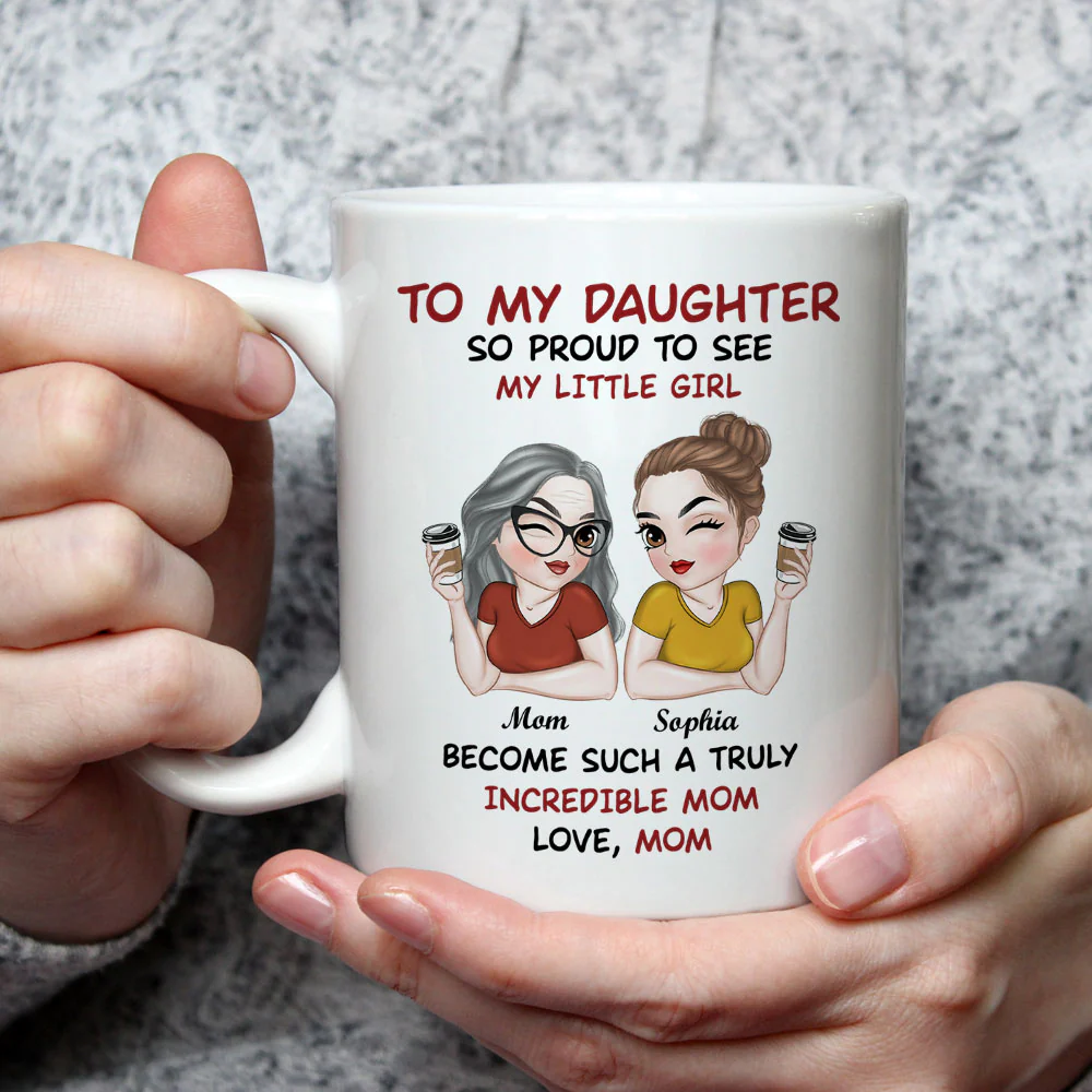 Forever My Daughter Forever My Heart - Personalized Custom Coffee Mug - Image 3