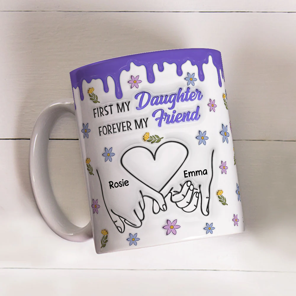 Forever My Friend Daughter - Personalized Custom 3D Inflated Effect Mug - Image 2