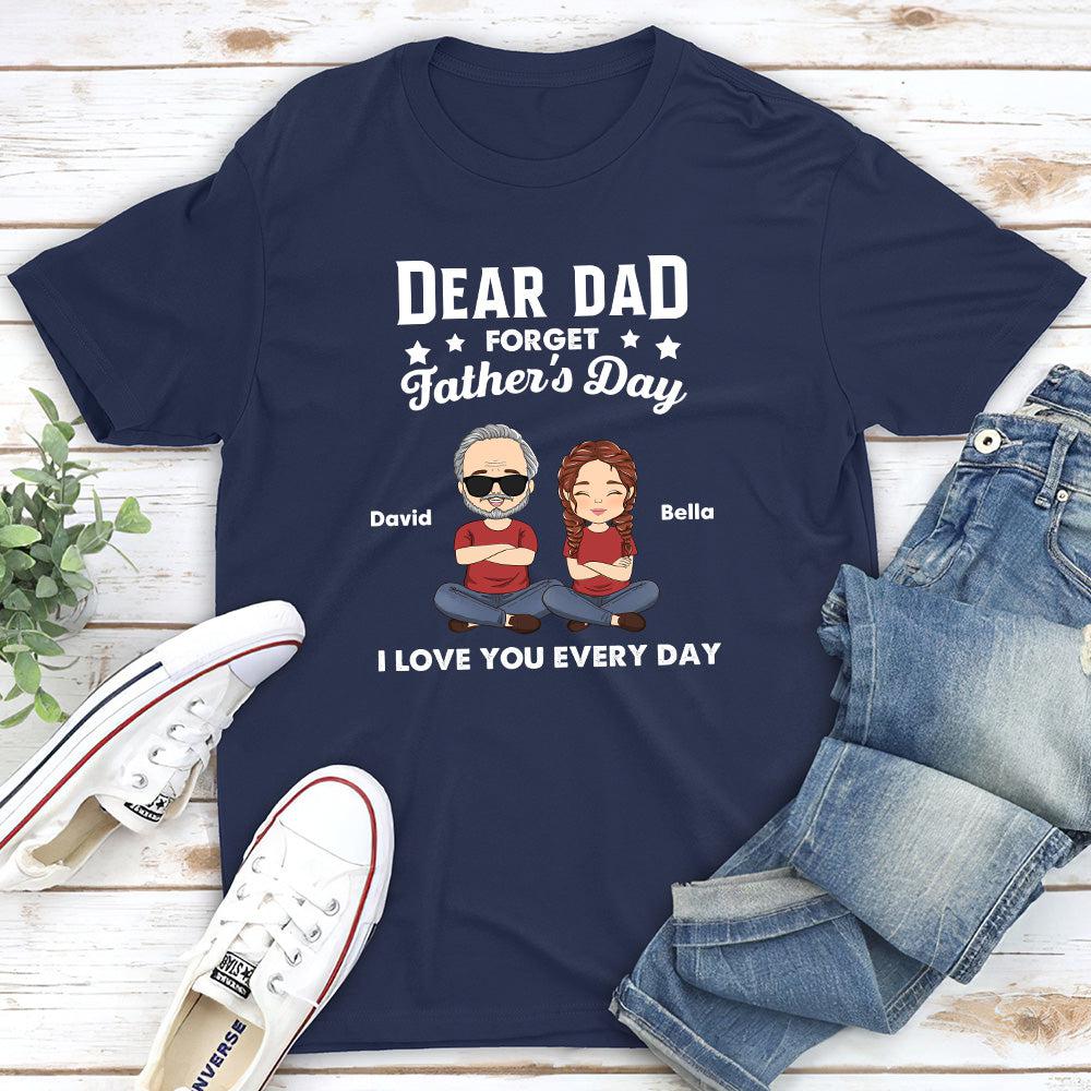 Forget Father's Day - Personalized Custom Classic T-shirt - Image 2