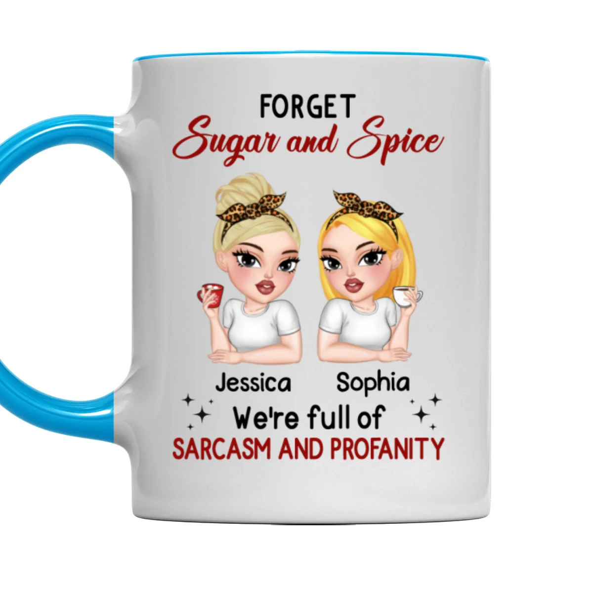 Forget Sugar And Spice - Personalized Custom Accent Mug - Image 7