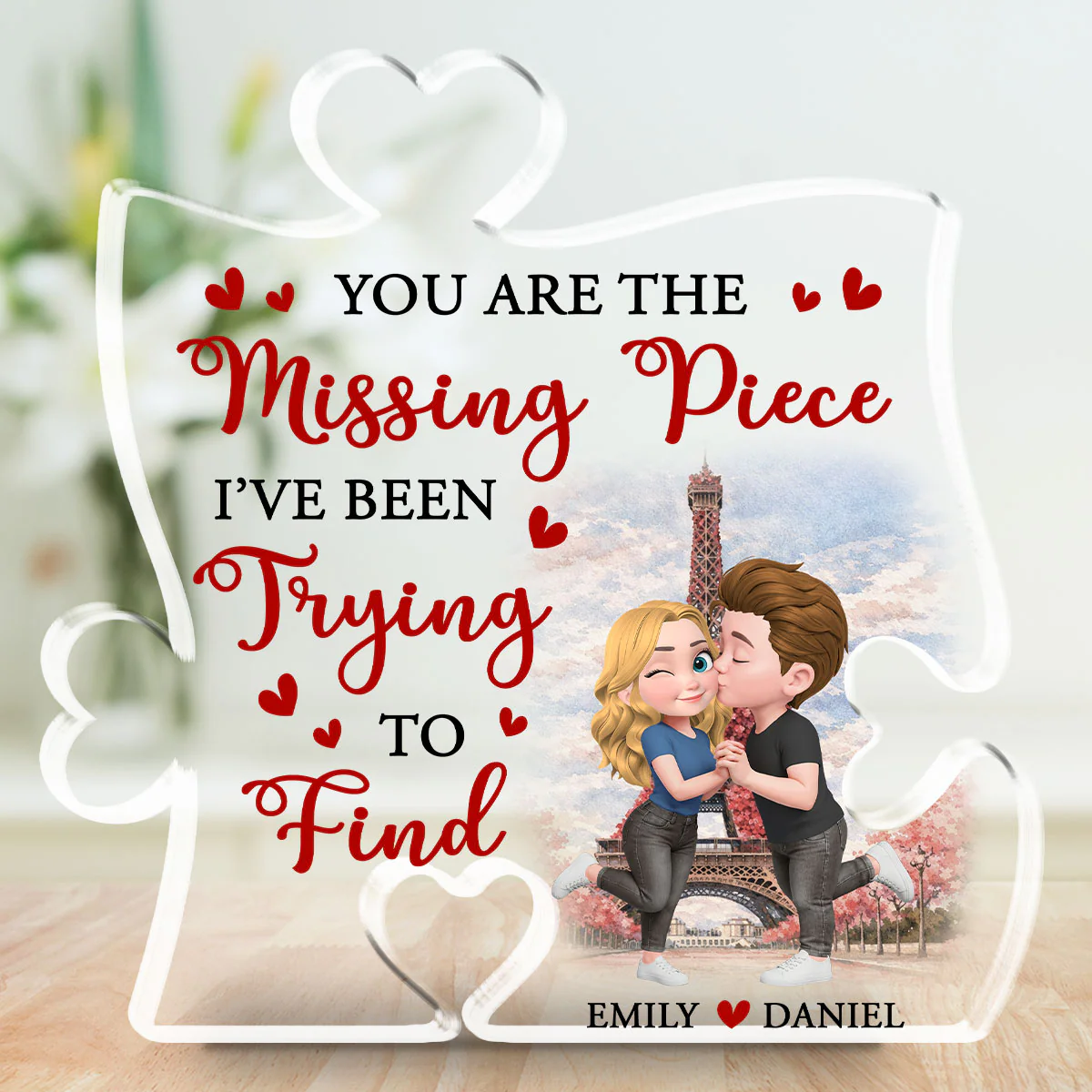 Found The Piece Called You - Personalized Custom Acrylic Plaque