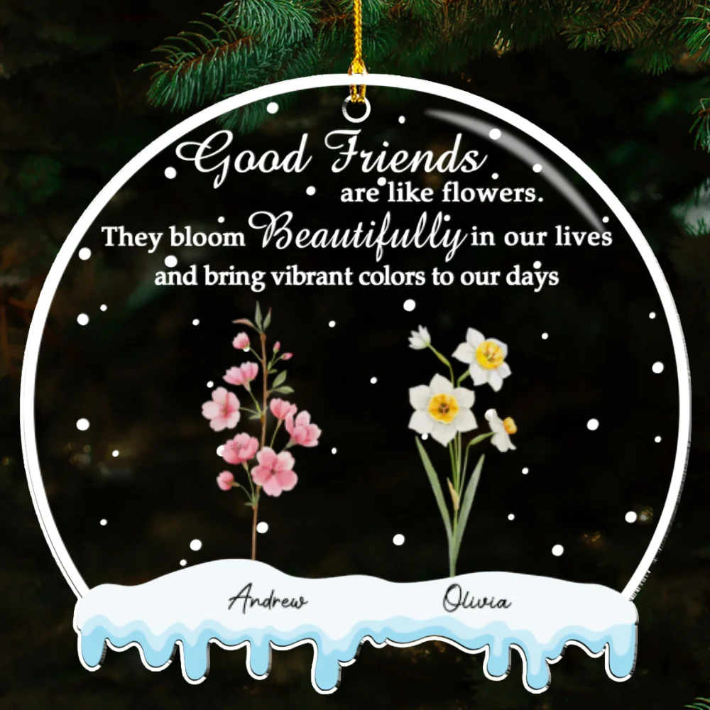 Friends Are Flowers - Personalized Custom Acrylic Ornament - Image 6