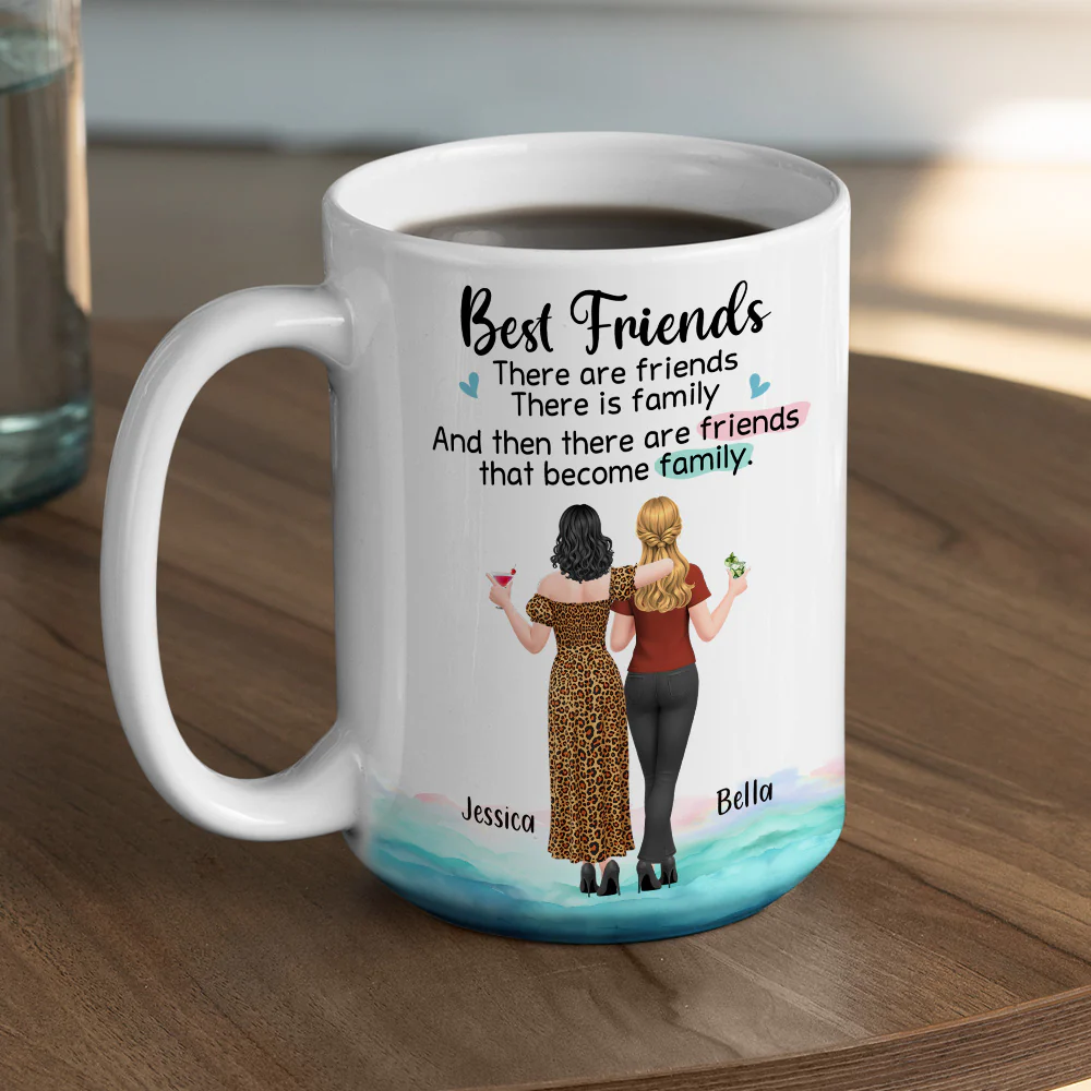Friends Become Family - Personalized Custom Coffee Mug - Image 4