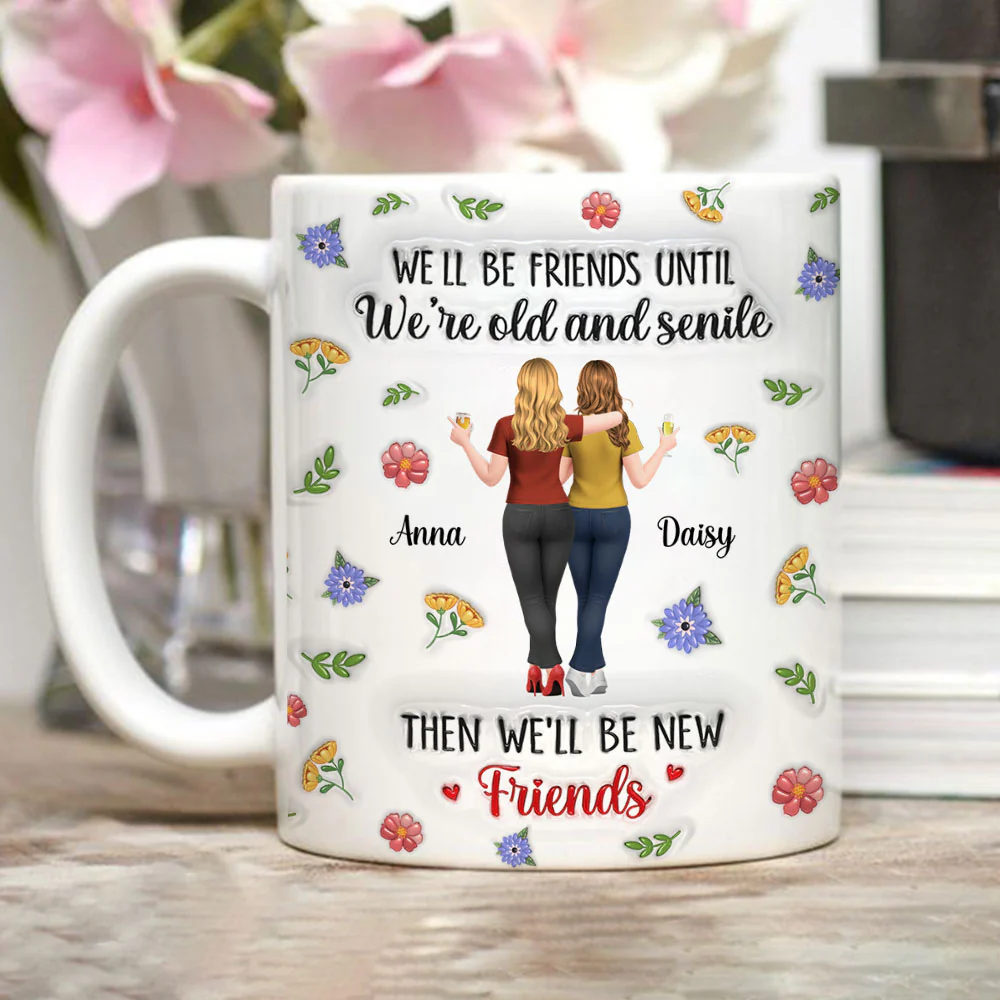 Friends For Life Funny - Personalized Custom 3D Inflated Effect Mug - Image 2