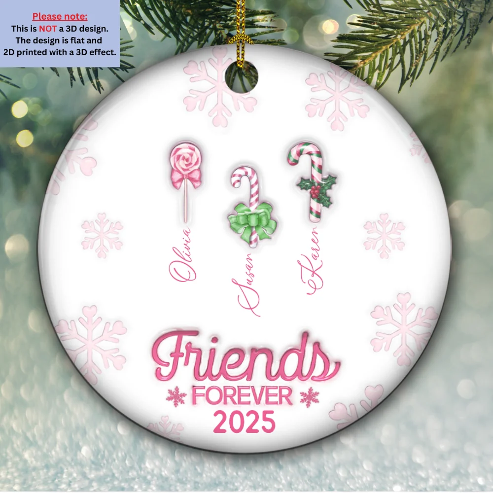 Friends Forever Christmas Candy - Personalized Custom 3D Inflated Effect Ceramic Ornament - Image 5