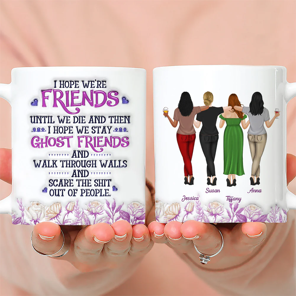 Friends Until We Die - Personalized Custom 3D Inflated Effect Mug - Image 7