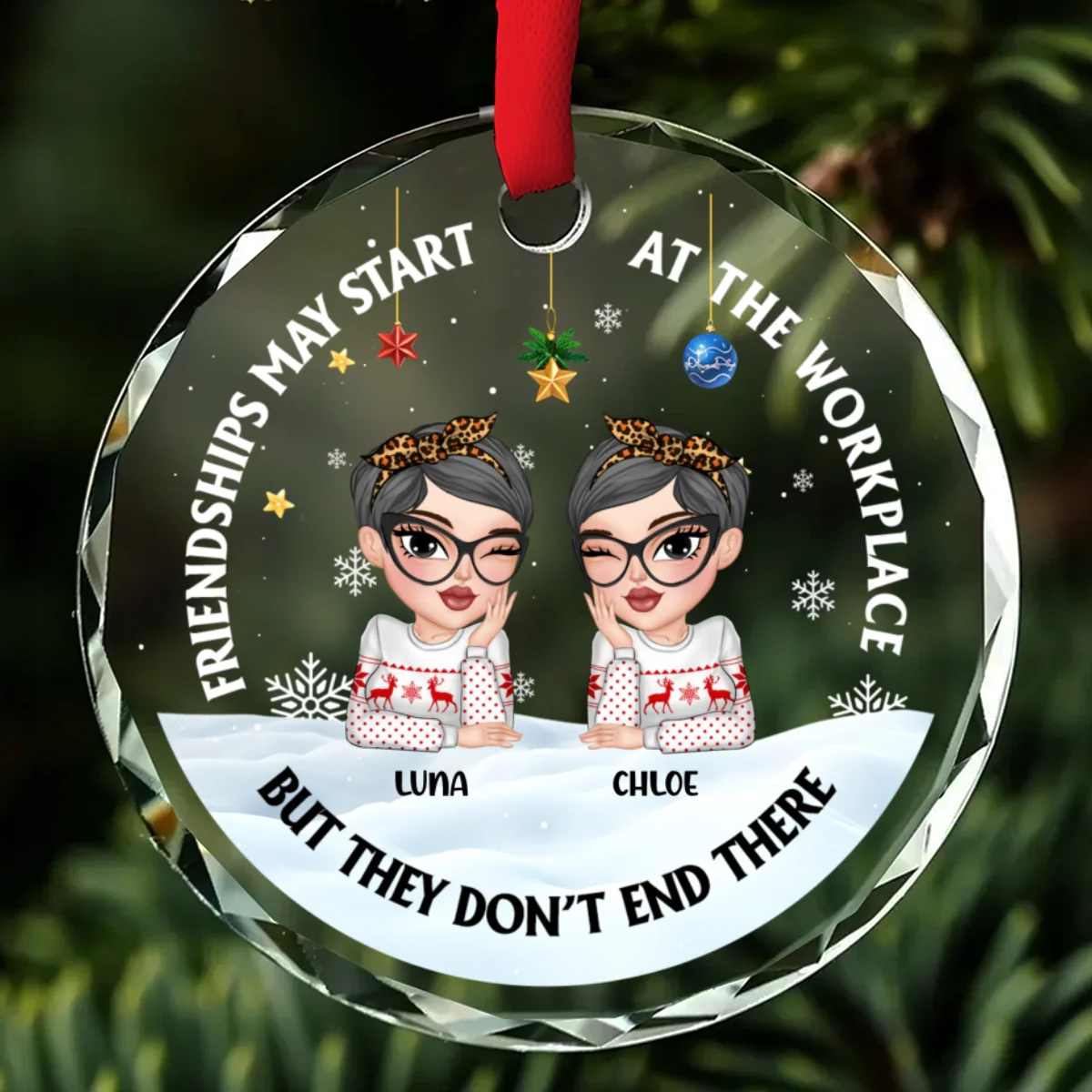 Friendships May Start At The Workplace - Personalized Custom Glass Ornament - Image 6