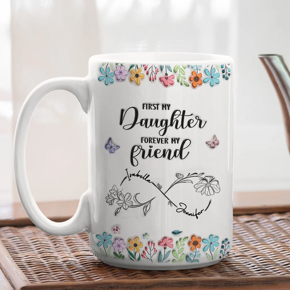 From Mom To Lifelong Friend - Personalized Custom 3D Inflated Effect Mug - Image 5
