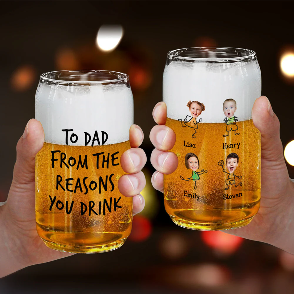 From The Reason You Drink - Personalized Custom Beer Can Glass - Image 3