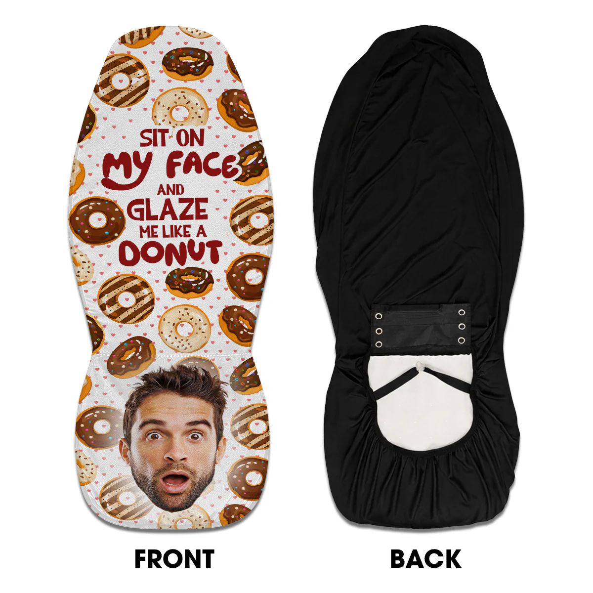 Glaze Me Like A Donut - Personalized Custom Car Seat Cover - Image 3