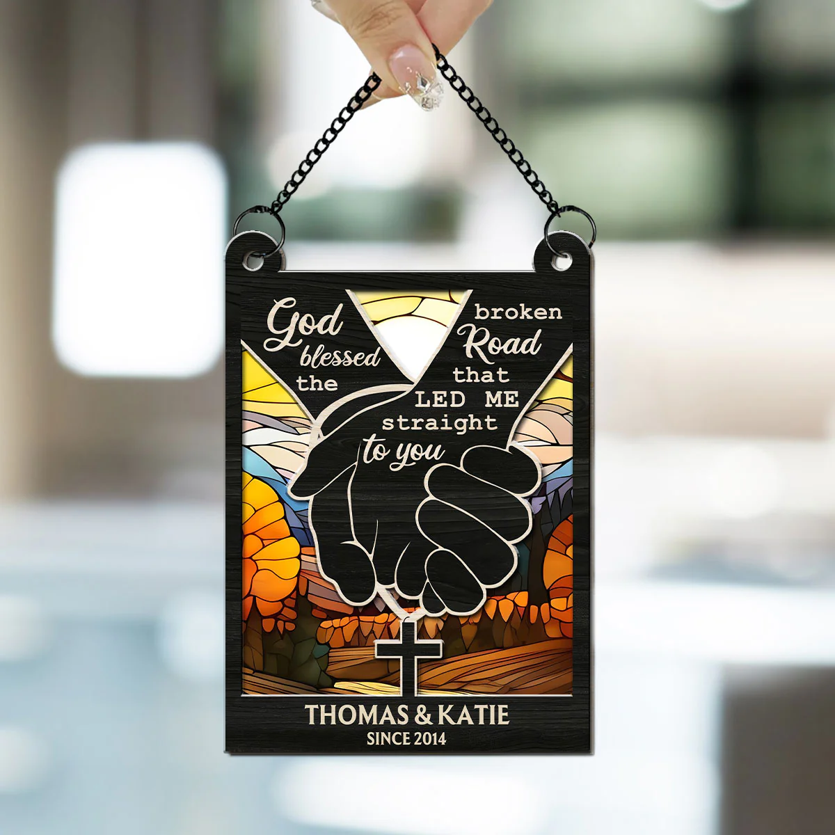 God Blessed The Broken Road That Led Me Straight To You - Personalized Custom Suncatcher - Image 2