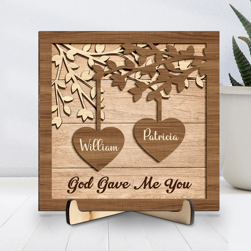 God Gave Me You - Personalized Custom Wooden Plaque