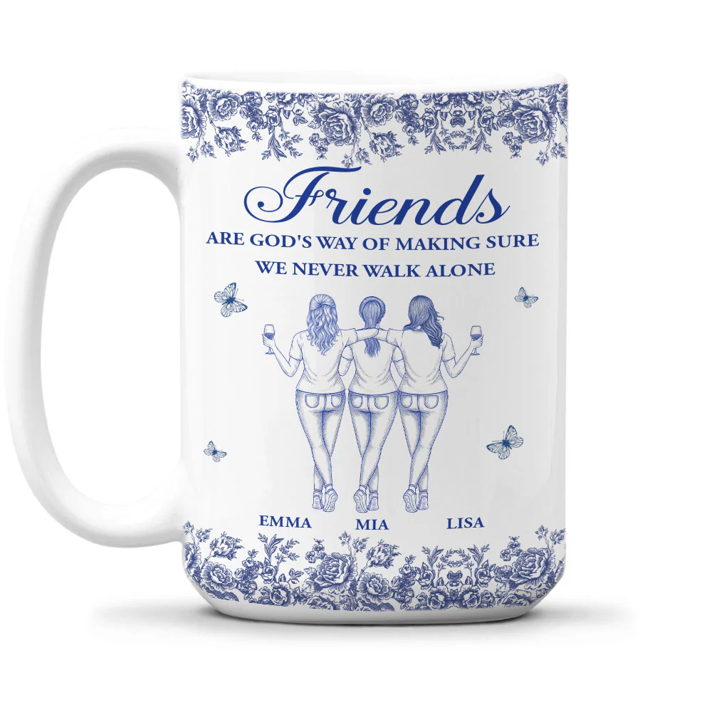 God Is Way of Never Walking Alone Bestie - Personalized Custom Coffee Mug - Image 6