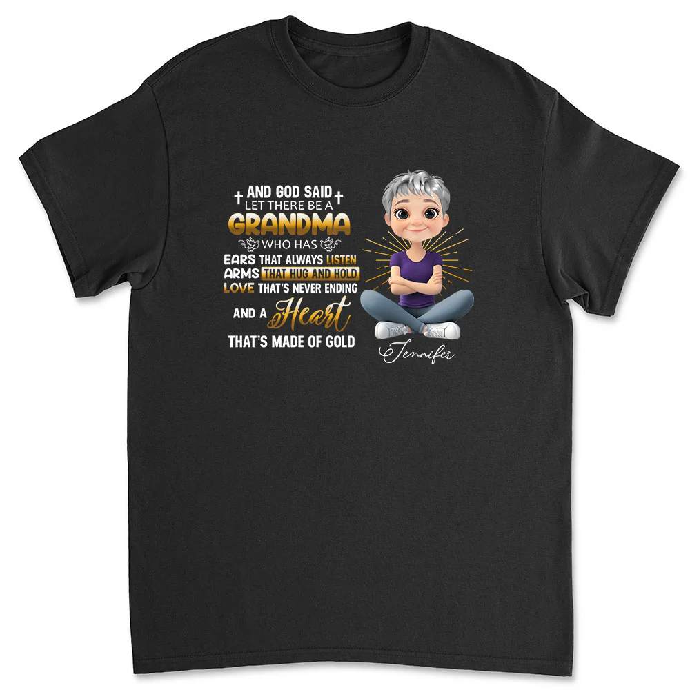 God Made Grandma - Personalized Custom Shirt