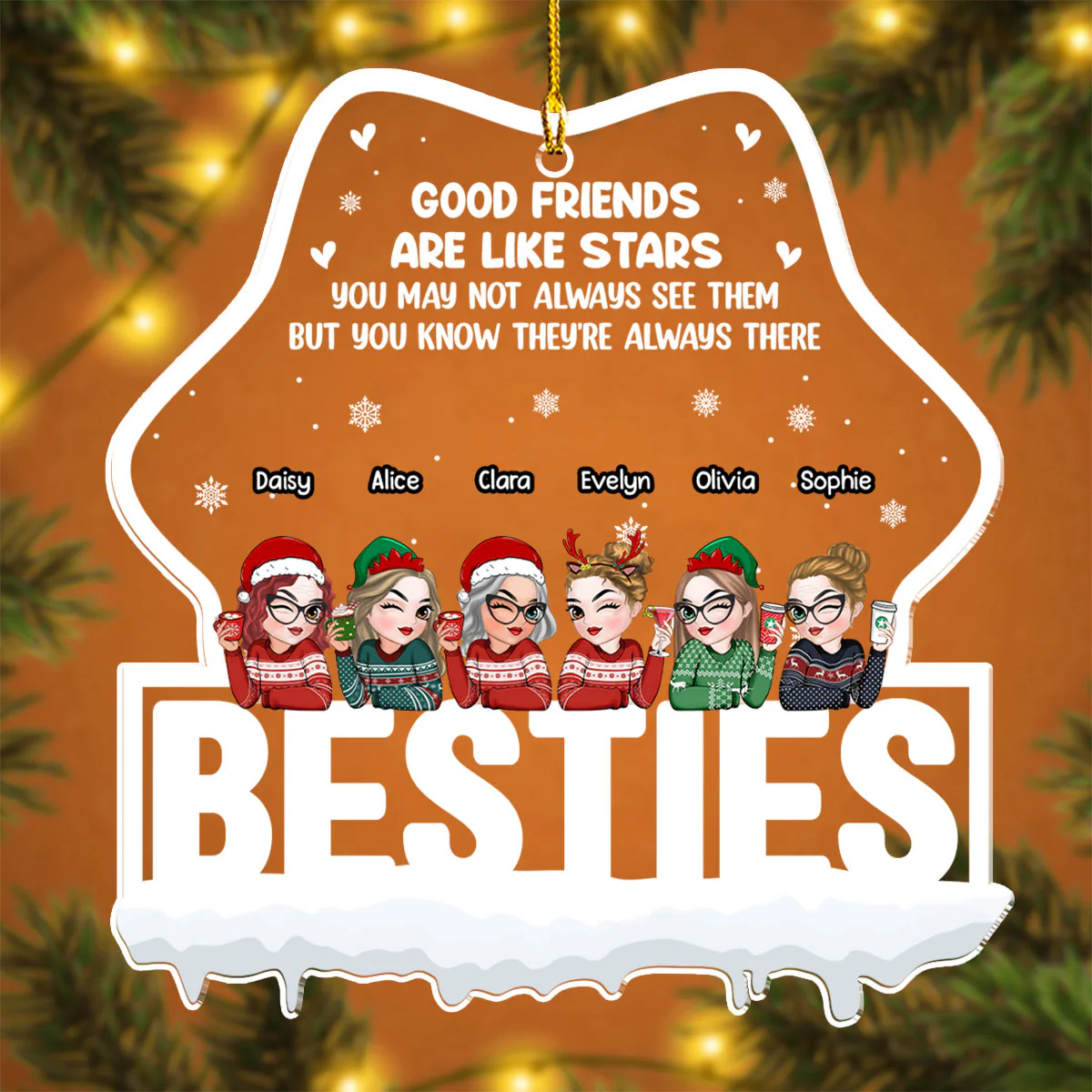 Good Friends Are Always There - Personalized Custom Acrylic Ornament - Image 5